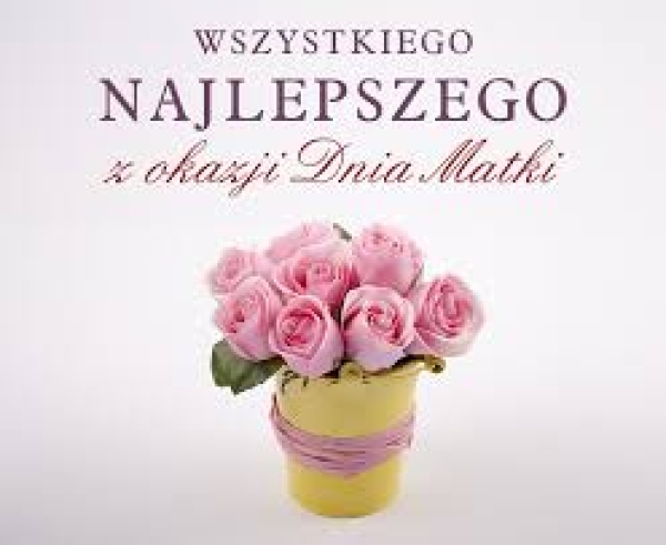 Z okazji Dnia Matki składamy najserdeczniejsze życzenia wszystkim Mamom!