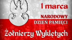 NARODOWY DZIEŃ PAMIĘCI ŻOŁNIERZY WYKLĘTYCH